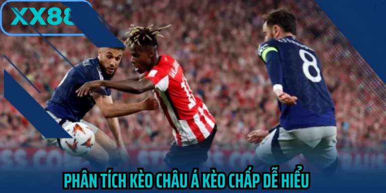 Phân tích kèo châu á kèo chấp